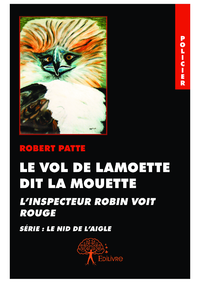 Electronic book Le Vol de Lamoette dit La Mouette