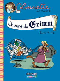 Electronic book Louisette la taupe (Tome 8) - L'heure du Grimm