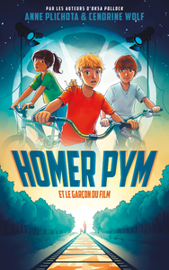 Livre numérique Homer Pym - Tome 1 - et le garçon du film
