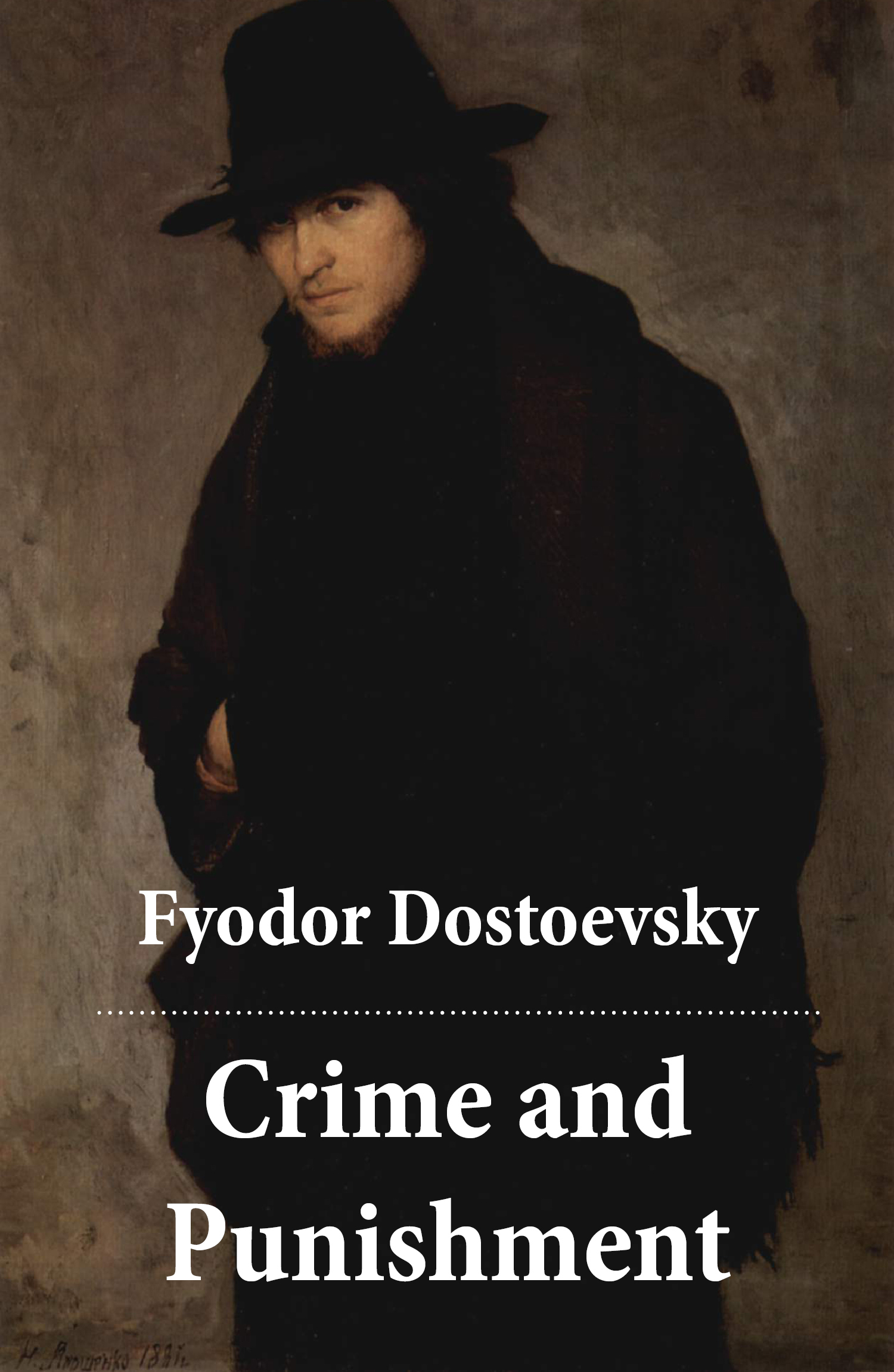 Crime and punishment. Fyodor Dostoevsky Crime and punishment. Crime and punishment обложка. Преступление и наказание на английском. Еру скшьу фтв згтшырьуте.