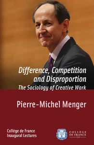 Livre numérique Difference, Competition and Disproportion. The Sociology of Creative Work