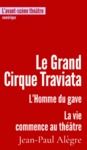 Livre numérique Le Grand Cirque Traviata