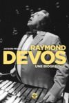 Electronic book Raymond Devos, une biographie