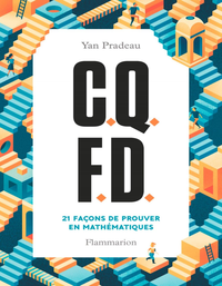 Livre numérique C.Q.F.D. 21 façons de prouver en mathématiques