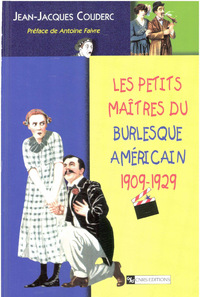 Electronic book Les petits maîtres du burlesque américain, 1902-1929