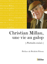 Electronic book Christian Millau, une vie au galop