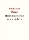 Livre numérique Henri Duchemin et ses ombres