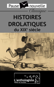 Livre numérique Histoires drolatiques du XIXe siècle
