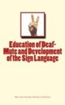 Electronic book Education of Deaf-Mute and Development of the Sign Language