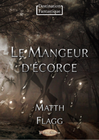 Electronic book Le Mangeur d’écorce