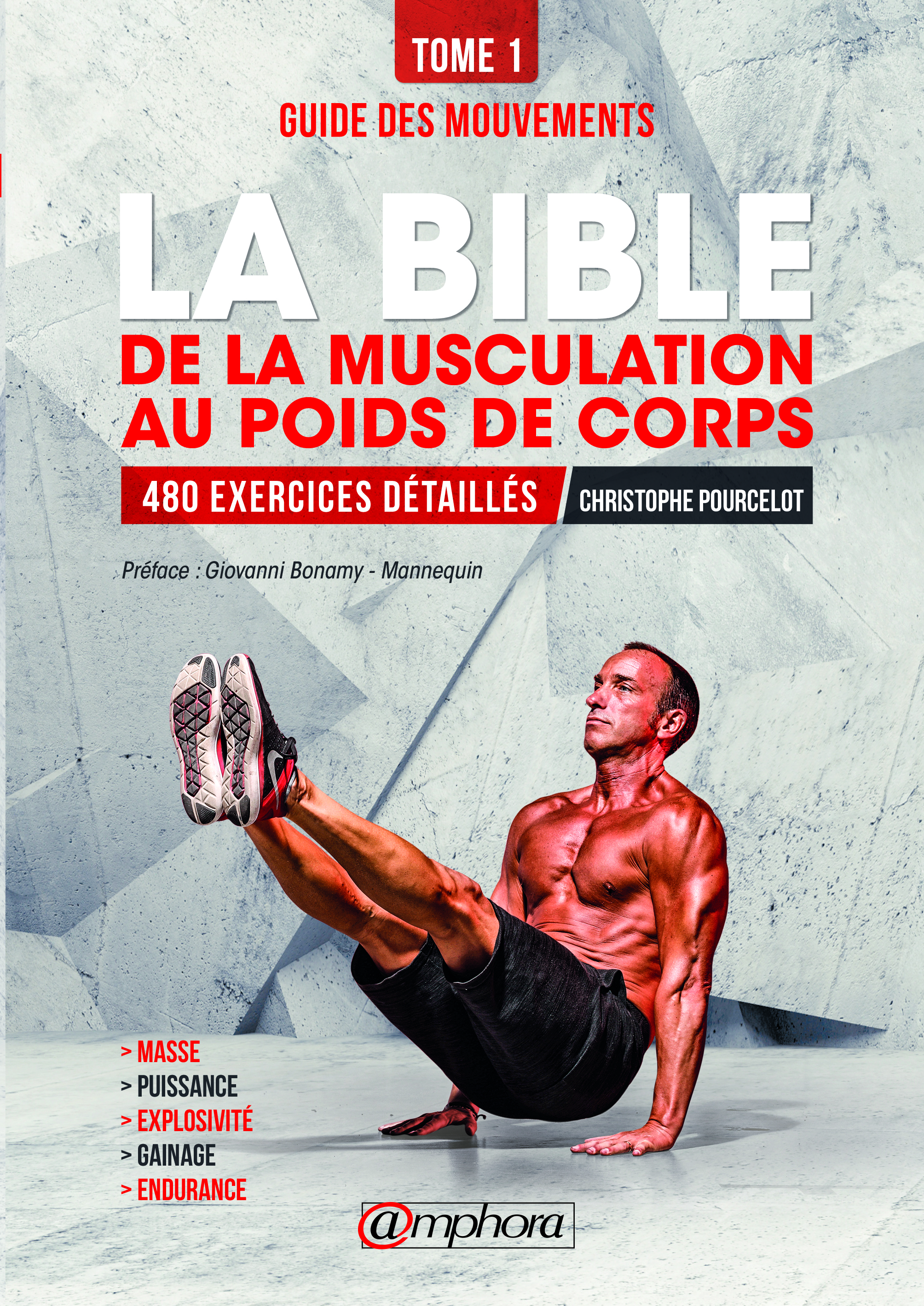 Ebook La bible de la musculation au poids de corps - Tome 1