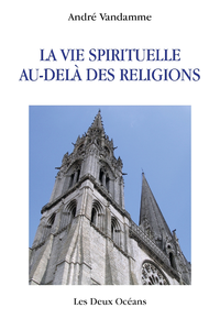 Electronic book La vie spirituelle au-delà des religions