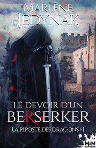 Electronic book Le devoir d'un berserker