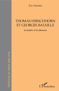 Livre numérique THOMAS HIRSCHHORN ET GEORGES BATAILLE