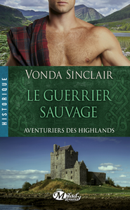 Livre numérique Aventuriers des Highlands, T1 : Le Guerrier sauvage
