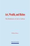 Electronic book Art, Wealth, and Riches