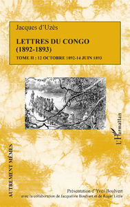 Libro electrónico Lettres du Congo Tome 2 (1892-1893)
