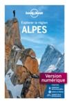 Livre numérique Alpes - Explorer la région 1ed