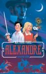 Electronic book Alexandre : l'intrépide Dumas