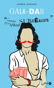 Livre numérique Gala-Dali : Le Roman d'un amour surréaliste