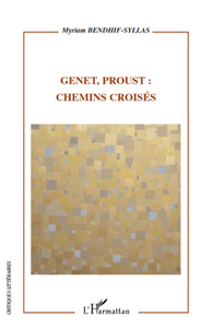Livre numérique Genet, Proust : chemins croisés