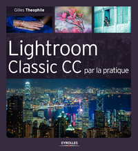 Livre numérique Lightroom Classic CC par la pratique