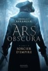 Electronic book Ars Obscura (Tome 1) - Sorcier d'Empire