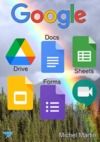 Livre numérique Google Drive, Docs, Sheets, Slides, Forms et Meet