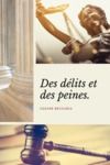 Libro electrónico Des délits et des peines (Annoté)
