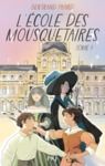 Electronic book L'Ecole des mousquetaires - tome 01