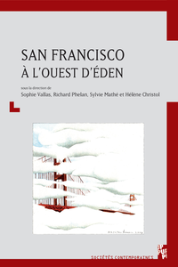 Livre numérique San Francisco, à l’ouest d’Éden