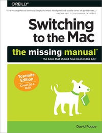 Livre numérique Switching to the Mac: The Missing Manual, Yosemite Edition