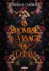Livre numérique La Promise au visage de fleurs (e-book)