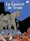 Livre numérique La mythologie en BD (Tome 9) - La guerre de Troie