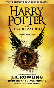 Livre numérique Harry Potter y el legado maldito (Texto completo de la obra de teatro)