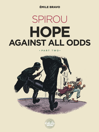 E-Book Spirou Hope Against All Odds: Part 2