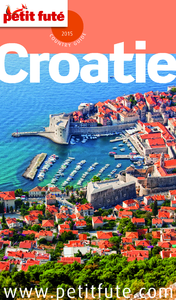 Livre numérique Croatie 2015 Petit Futé (avec cartes, photos + avis des lecteurs)
