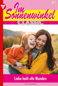 Livre numérique Im Sonnenwinkel Classic 51 – Familienroman