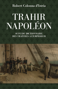 Libro electrónico Trahir Napoléon