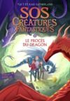 Livre numérique SOS Créatures fantastiques (Tome 2) - Le Procès du dragon