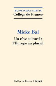 E-Book Un rêve culturel : l'Europe au pluriel