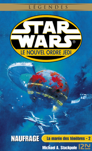Livre numérique Star Wars - La marée des ténèbres, tome 2 : Naufrage