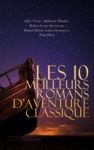 Livre numérique Les 10 Meilleurs Romans d'Aventure Classique