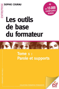 Libro electrónico Les outils de base du formateur : Parole et supports