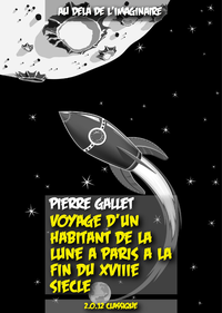 Livre numérique Voyage d'un habitant de la Lune à Paris à la fin du XVIIIe siècle