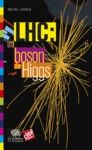 Livre numérique LHC : le boson de Higgs