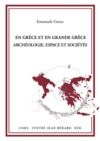 Electronic book En Grèce et en Grande Grèce. Archéologie, espace et sociétés