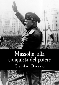 Livre numérique Mussolini alla conquista del potere