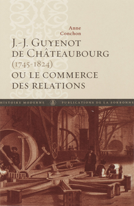 Livre numérique J.-J. Guyenot de Châteaubourg (1745-1824) ou le commerce des relations