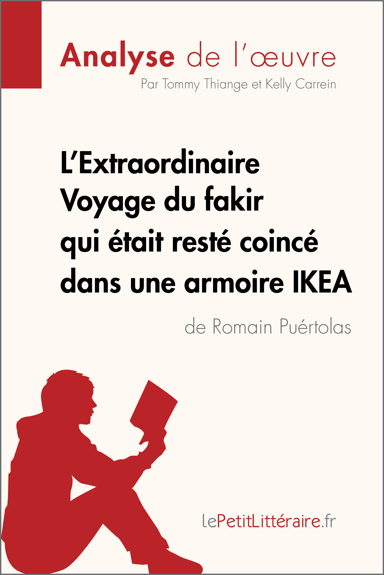 Le Fakir Qui était Resté Coincé Dans Une Armoire Ikéa